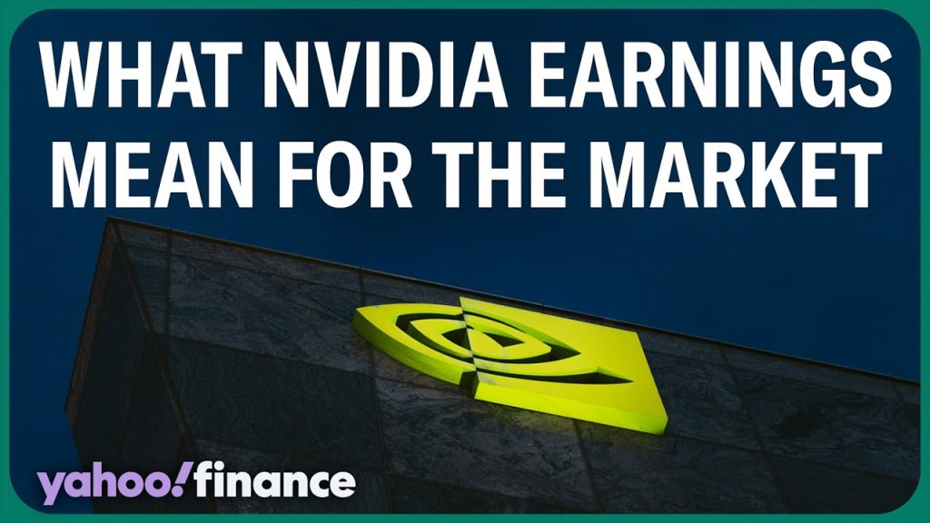 How Nvidia’s earnings will impact the broader market