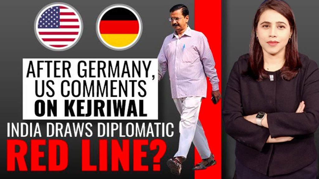 Arvind Kejriwal Arrested | After Germany, US Comments On Kejriwal: India Draws Diplomatic Red Line?