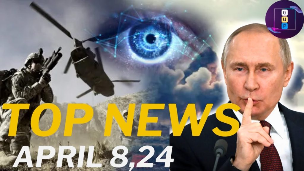 LIVE NEWS I USA, CHINA, Russia, Ukraine & Palestine  ” World Headlines — April 8, 2024”