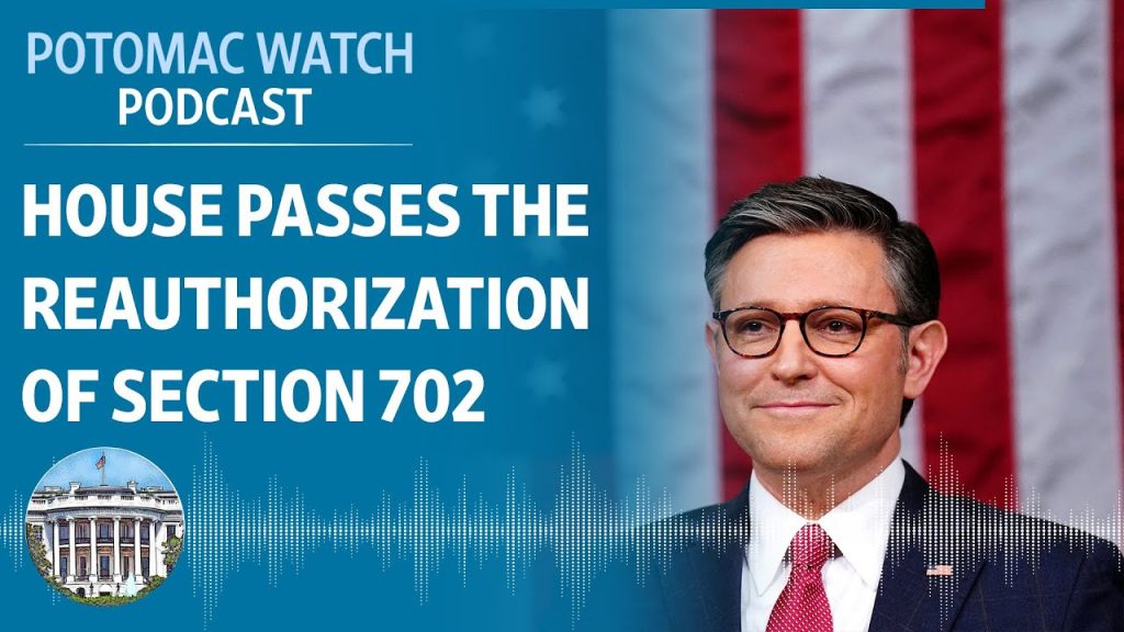 The House Passes the Reauthorization of Section 702