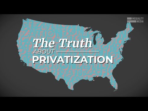The Truth About Privatization | Robert Reich The Truth About Privatization | Robert Reich