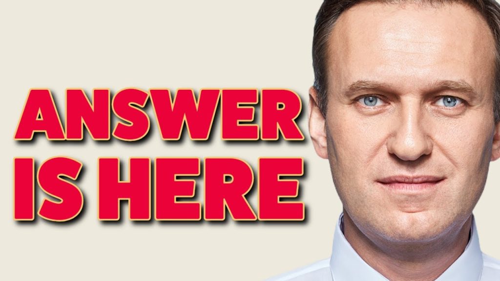We now have an Answer to Who BUMPED OFF Navalny
