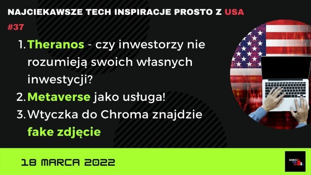 Business Technology USA | 18 marca 2022