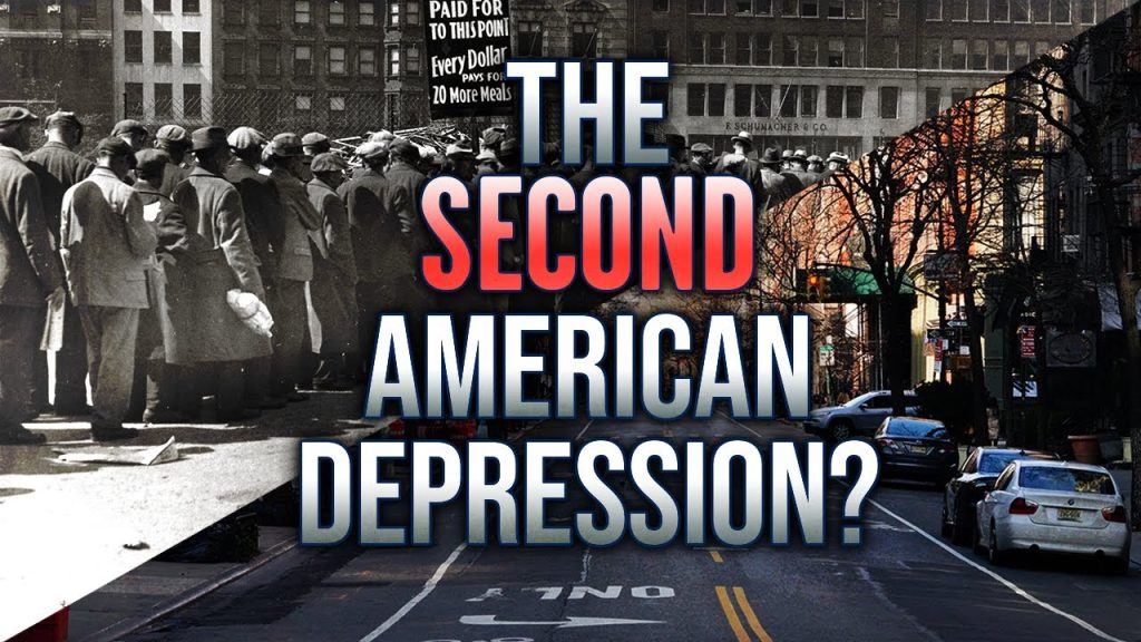 THE SECOND GREAT DEPRESSION? Then Vs Now…Coronavirus Economy Taking Us Back 100 Years