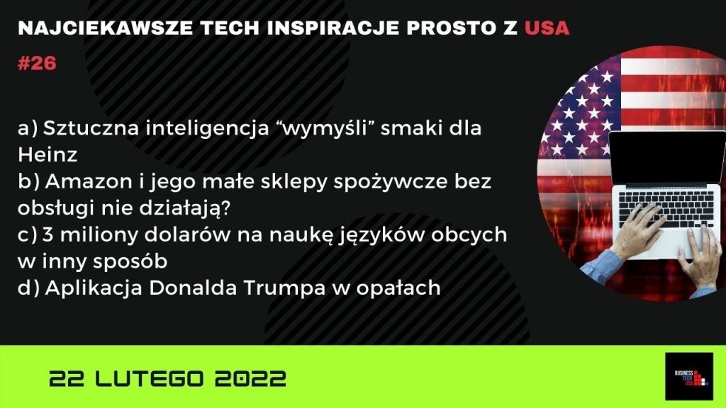 Business Technology USA | 22 lutego 2022