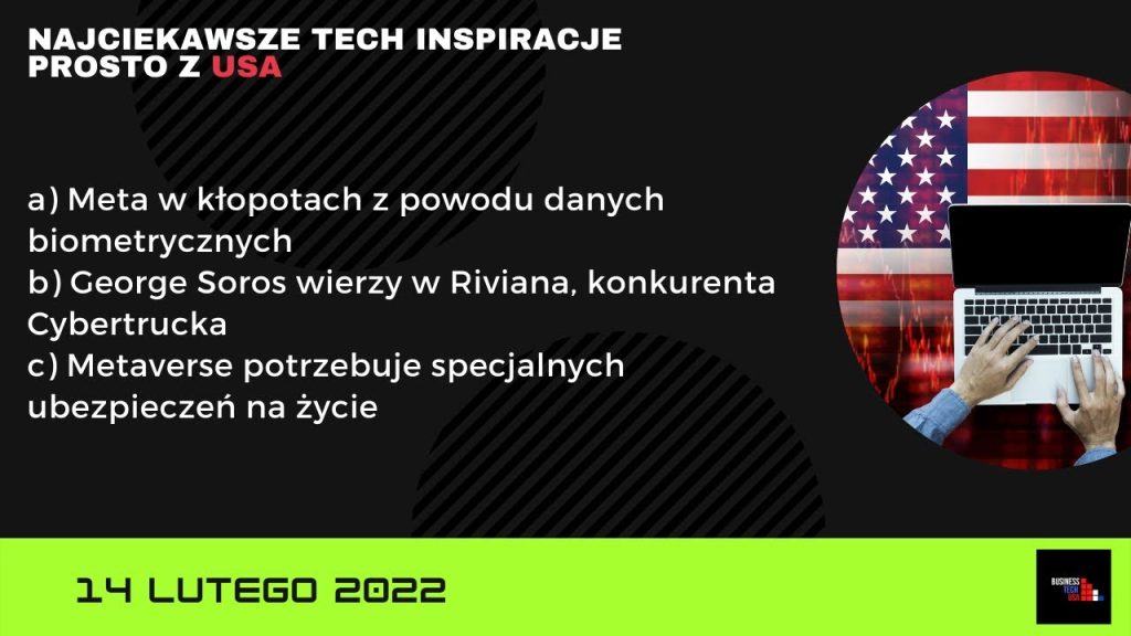 Business Technology USA | 14 lutego 2022