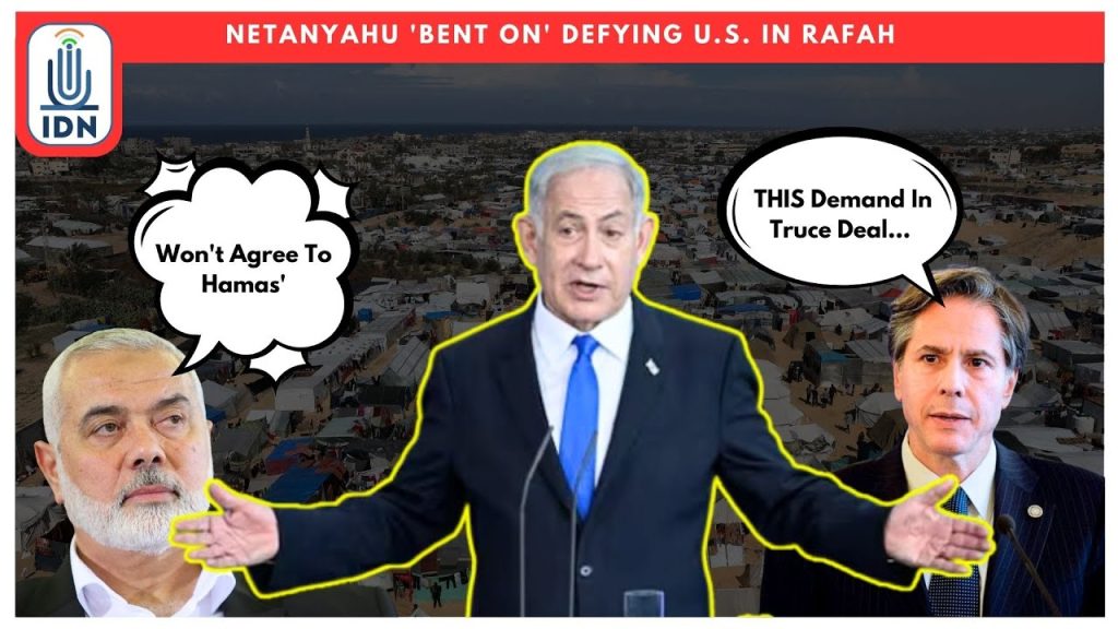 Netanyahu ‘Bent On’ Defying U.S. In Rafah | IDNews