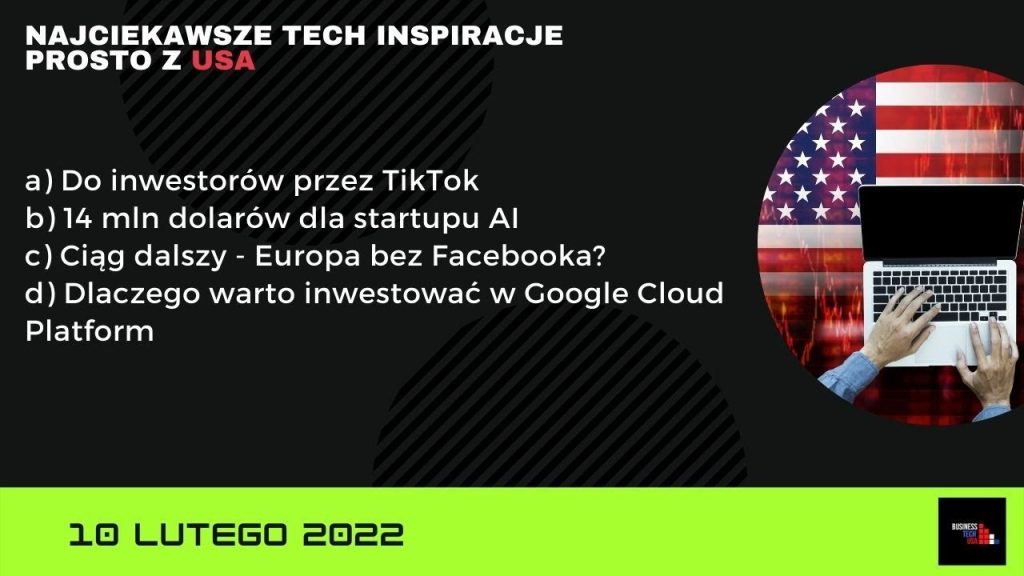 Business Technology USA | 10 lutego 2022