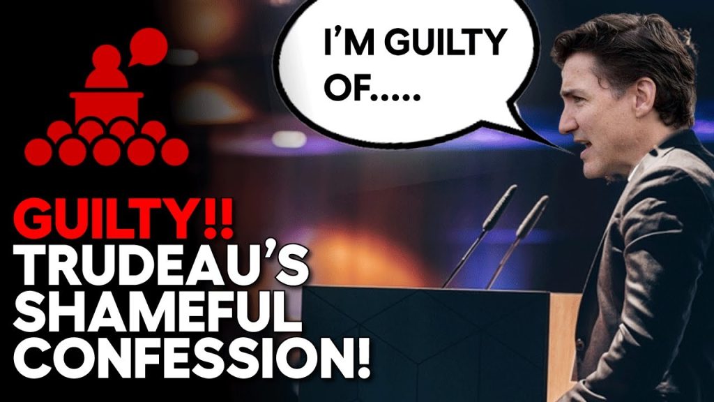 Trudeau Makes A HUMILIATING CONFESSION!