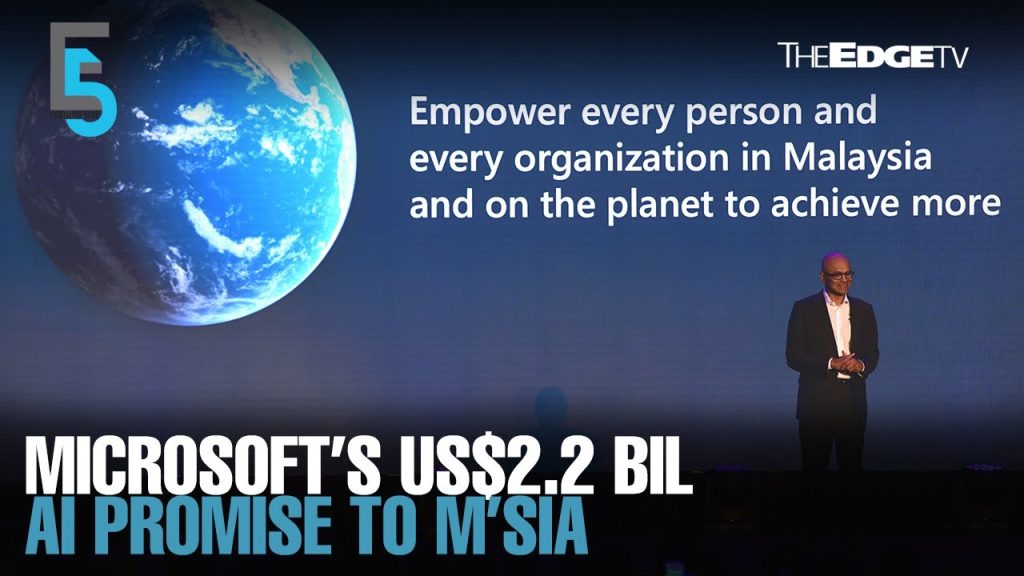 EVENING 5: Microsoft to invest US.2 bil in M’sia over the next four years