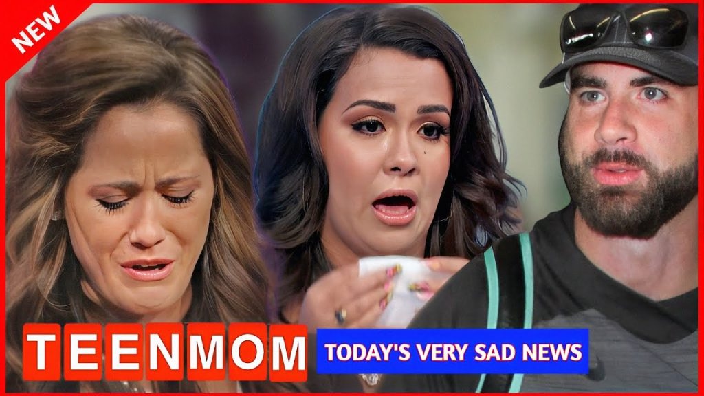 Very Sad News | Teen Mom Star Janelle & Briana & David Sad drops | Big Heartbreaking Will make you