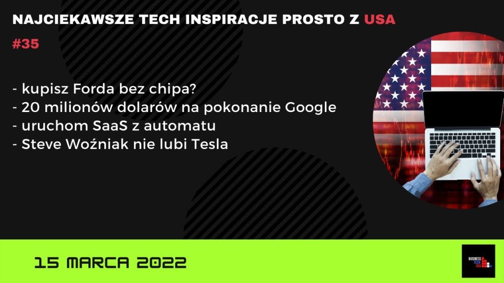 Business Technology USA | 15 marca 2022