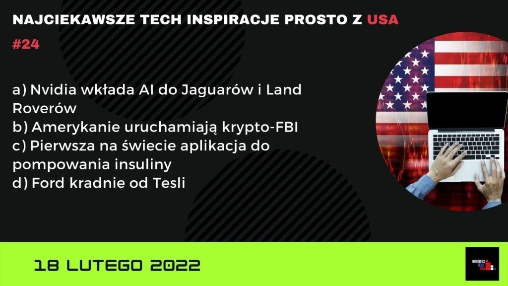 Business Technology USA | 18 lutego 2022